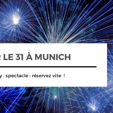 Saint-Sylvestre sortir à Munich